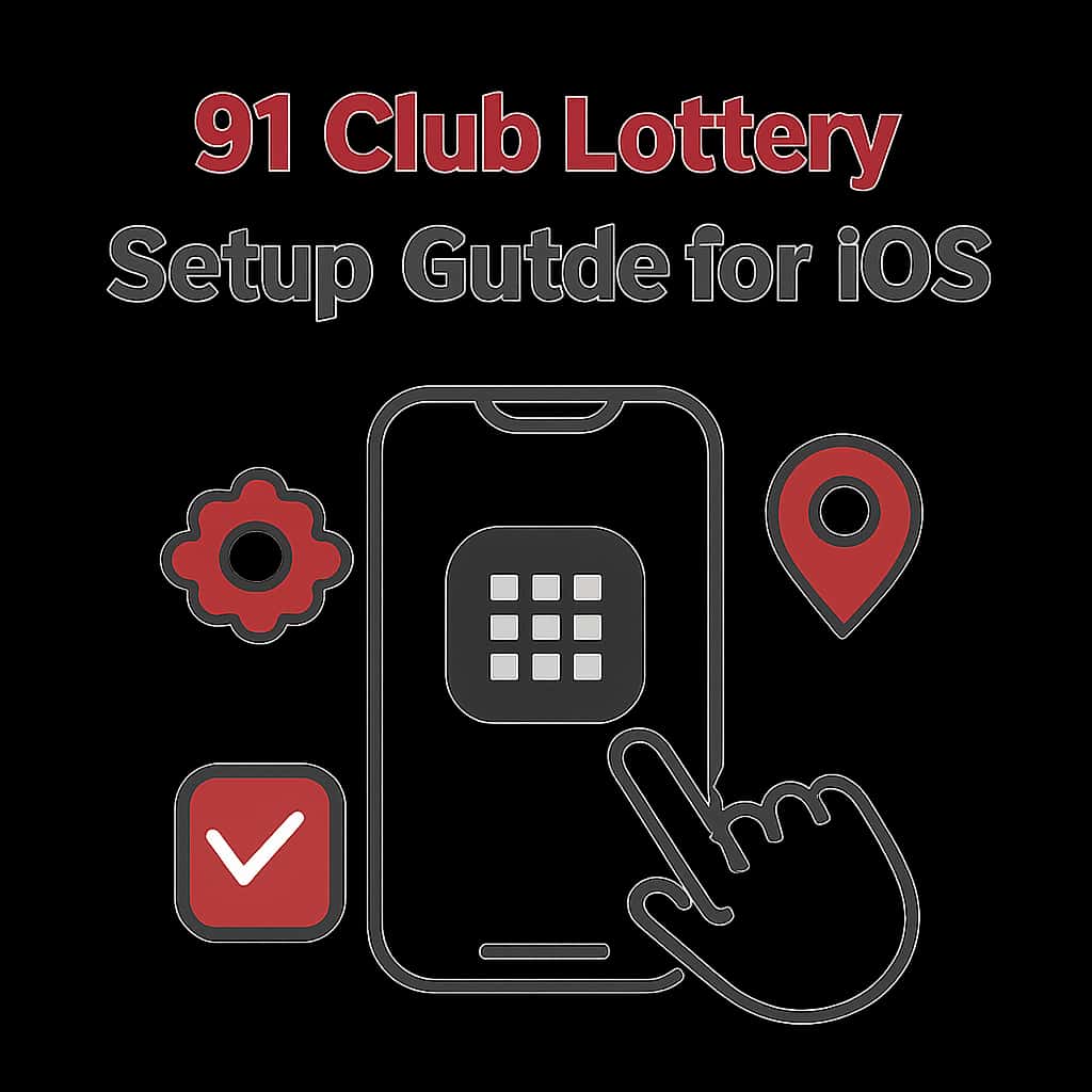 Diagram for 91 Club Lottery iOS Setup Process